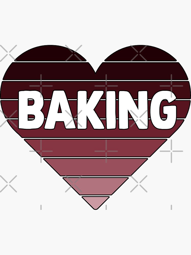 "I Love Baking Heart" Sticker by vooART Redbubble