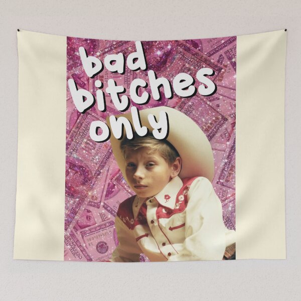 Item preview, Bad B*tches only Mason Ramsey designed and sold by Kjerstiana.