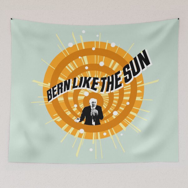 Item preview, Bernie Sanders Burns Like the Sun designed and sold by Normandie Rainwater.