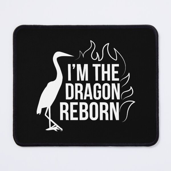 Item preview, I'm The Dragon Reborn (Black BG) designed and sold by FilipeFerreira.