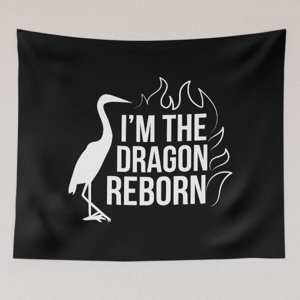 Item preview, I'm The Dragon Reborn (Black BG) designed and sold by FilipeFerreira.