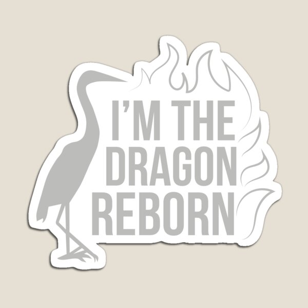Item preview, I'm The Dragon Reborn (Black BG) designed and sold by FilipeFerreira.