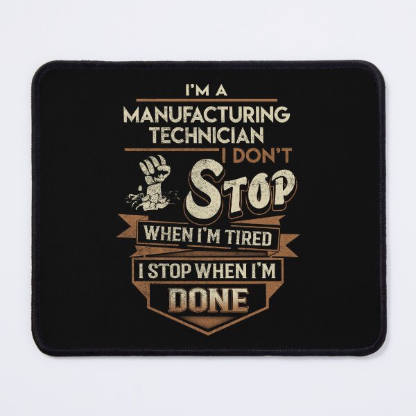 Item preview, Manufacturing Technician T Shirt - I Stop When Done Job Gift Item Tee designed and sold by paneczkopat.