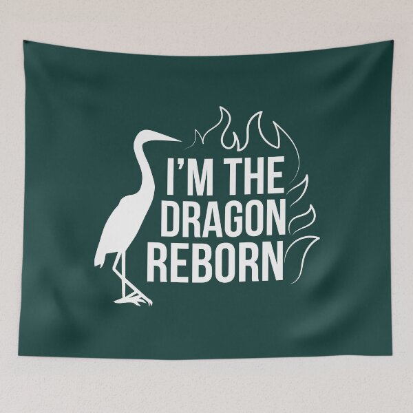 Item preview, I'm The Dragon Reborn (Green BG) designed and sold by FilipeFerreira.