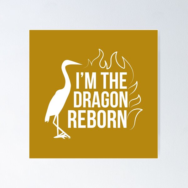 Item preview, I'm The Dragon Reborn (Yellow BG) designed and sold by FilipeFerreira.