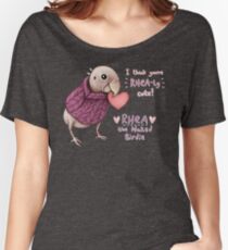 Rhea - Rhea-ly Cute! Women's Relaxed Fit T-Shirt