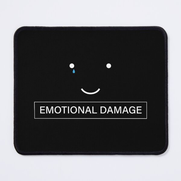 Item preview, Emotional Damage designed and sold by Angelo Dong.