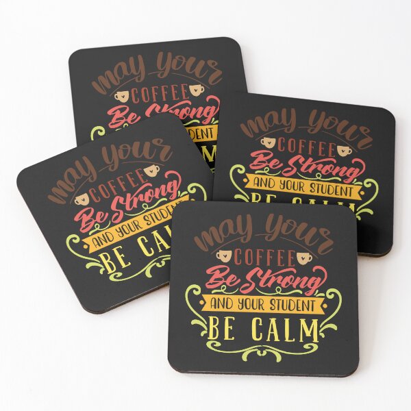 Item preview, May Your Coffee Be Strong And Your Students Be Calm designed and sold by Theparticular.