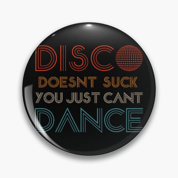 Item preview, DISCO doesnt suck you cant DANCE - awesome 70s disco ball - boogie designed and sold by originalsusie.