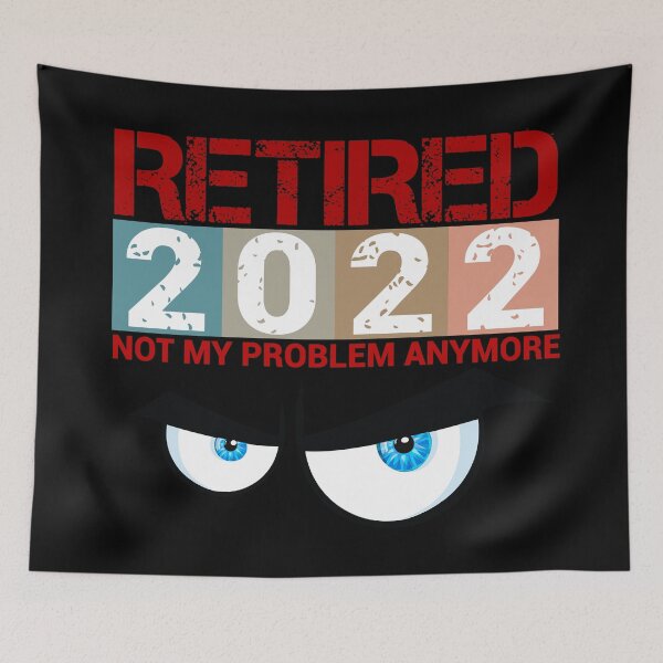 Item preview, Mens Retired 2022 Not My Problem Anymore - Vintage Funny T-Shirt Gift designed and sold by PODgraphics.