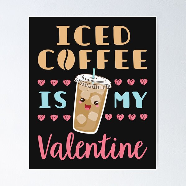 Stressed Blessed And Iced Coffee Obsessed ,Iced Coffee Drinker , Funny Gift  Valentine Birthday Coffee Lovers  Photographic Print for Sale by  Yellowpixel