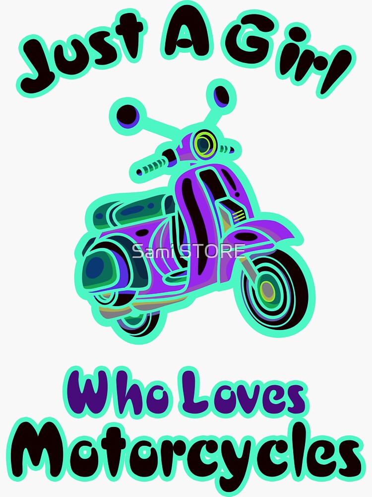 "girl who loves motorcycles" Sticker by saminour Redbubble