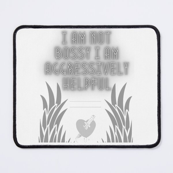 Item preview, I am not bossy I am aggressively helpful,Funny Mom, Mothers Day designed and sold by SENMARO100.