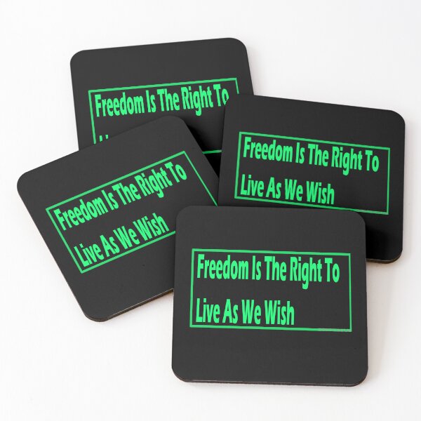 Item preview, “Freedom is the right to live as we wish” design designed and sold by LovePhilosophy.