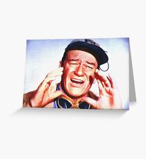 John Wayne in Hatari! Greeting Card