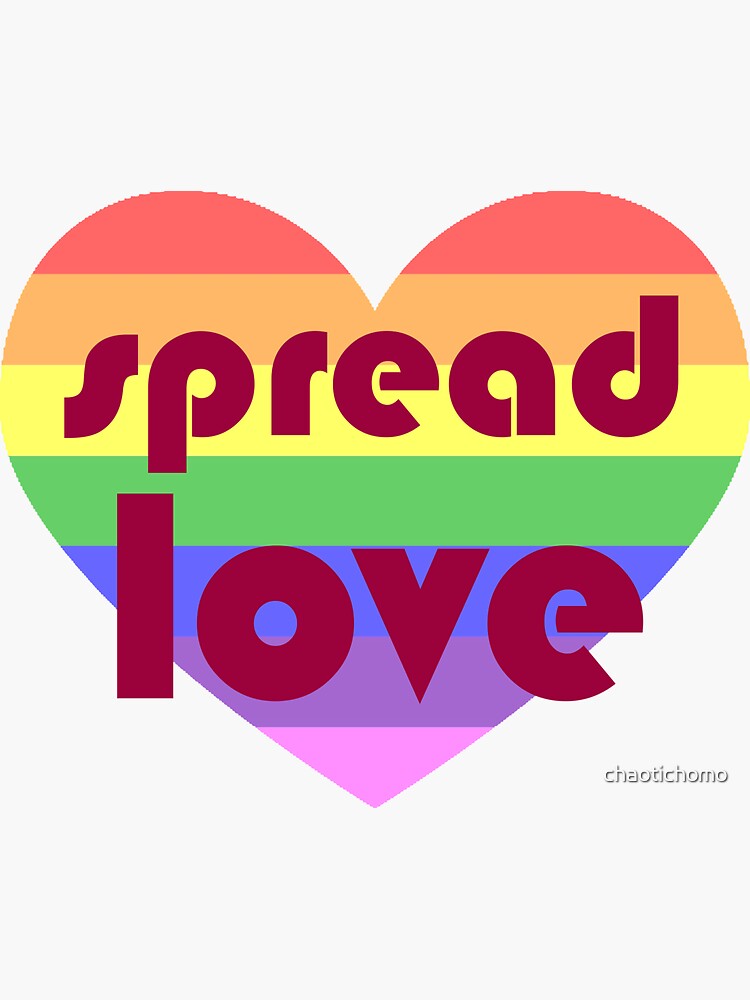 spread-love-v2-sticker-by-chaotichomo-redbubble