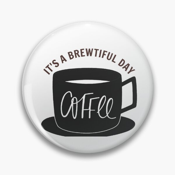Item preview, It's A Brewtiful Day - Black Coffee Cup designed and sold by universegrace.