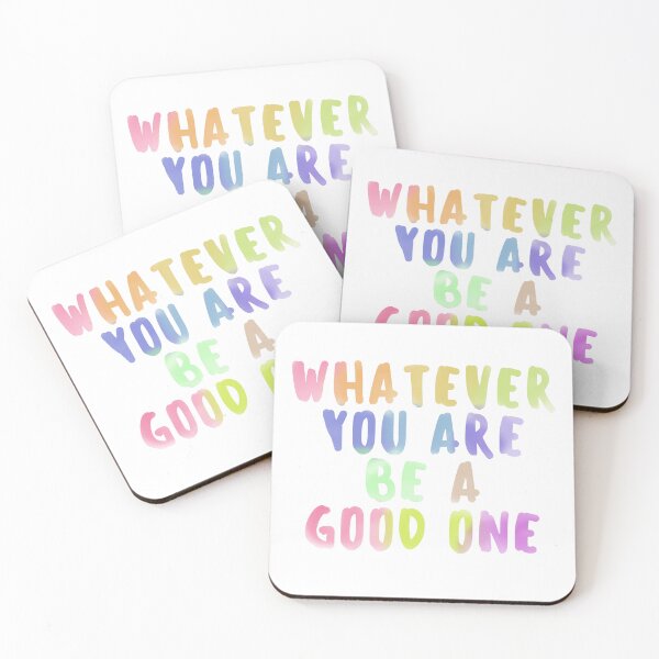 Item preview, Whatever You Are Be A Good One designed and sold by hanyj732.
