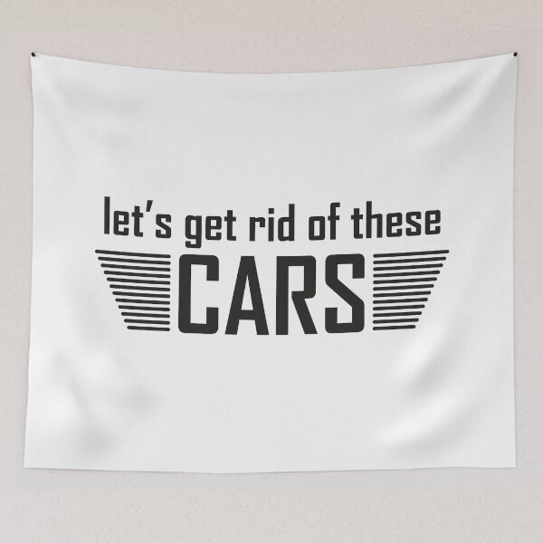Item preview, Lets get rid of these cars urban planner gift designed and sold by kerimbayram.