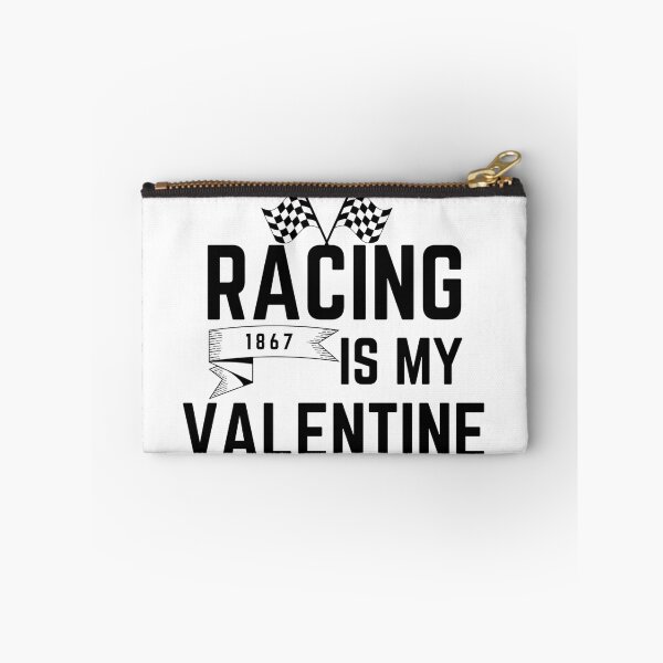 Item preview, racing is my valentine - Funny Birthday Christmas Valentine Competition gifts designed and sold by salahnewdesign.
