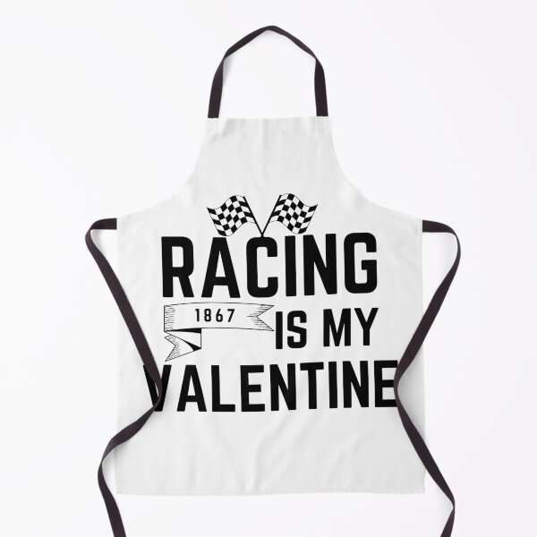 Item preview, racing is my valentine - Funny Birthday Christmas Valentine Competition gifts designed and sold by salahnewdesign.