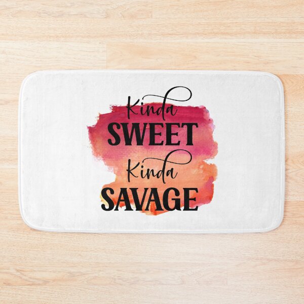 Item preview, Kinda Sweet Kinda Savage - Sarcastic Funny  designed and sold by younghopes.