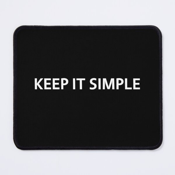 Item preview, Keep It Simple Cool Quote Cute Funny Sayings Fashion designed and sold by sillyquestions.