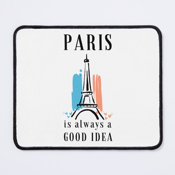 Item preview, Paris Is Always A Good Idea, Eiffel Tower Paris, Paris designed and sold by Airmilly Store.