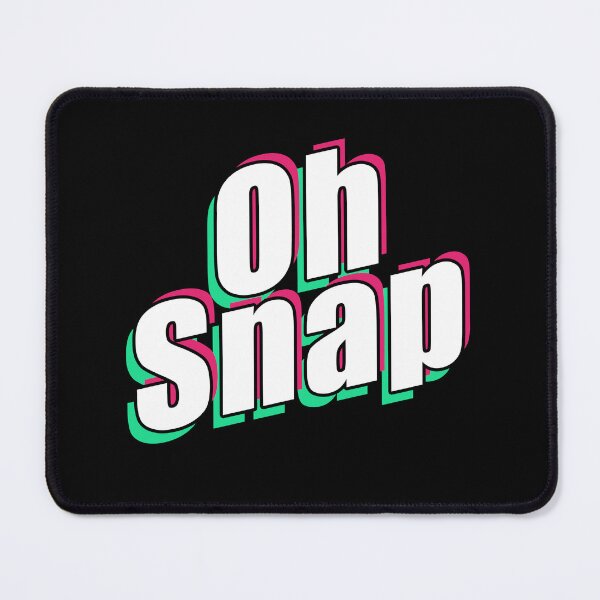 Item preview, Oh Snap Cool Glitch Retro Sassy Quote Funny Slogan  designed and sold by sillyquestions.