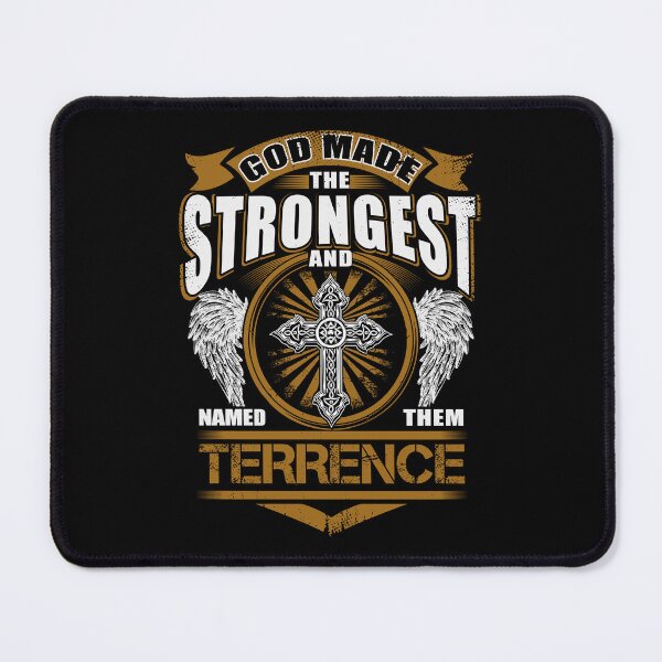 Item preview, Terrence Name T Shirt - God Found Strongest And Named Them Terrence Gift Item Tee designed and sold by pourvasecandi.