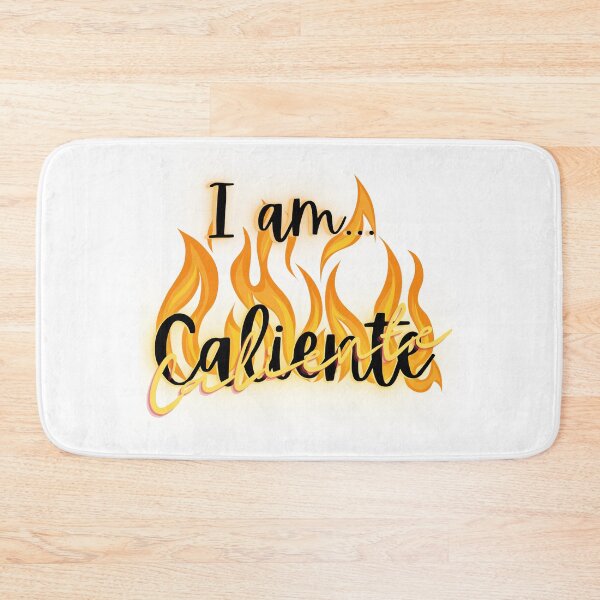 Item preview, I am... Caliente, Spanish, Espanol,  designed and sold by BeatyinChaos.