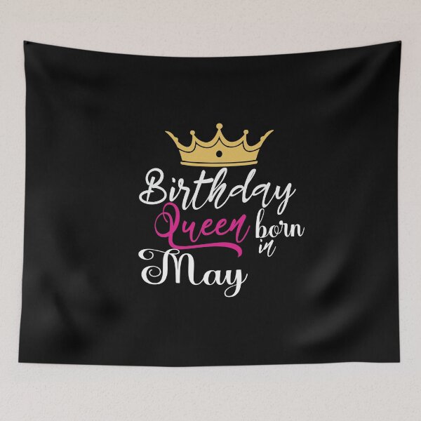 Item preview, Birthday Queen born in May with crown designed and sold by Rsagur12.