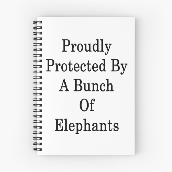 Item preview, Proudly Protected By A Bunch Of Elephants  designed and sold by supernova23.