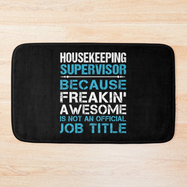Item preview, Housekeeping Supervisor T Shirt - Freaking Awesome Job Gift Item Tee designed and sold by oetate4774.