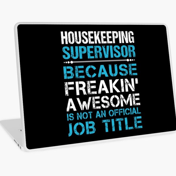 Item preview, Housekeeping Supervisor T Shirt - Freaking Awesome Job Gift Item Tee designed and sold by oetate4774.
