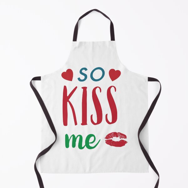 Item preview, So Kiss Me , You are My Love, funny Valentines day gift designed and sold by Alan-NY.