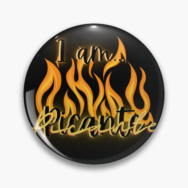 Item preview, I Am Picante in black, Glowing Embers, Heat and Spice, I am Caliente, Spanish, Español designed and sold by BeatyinChaos.