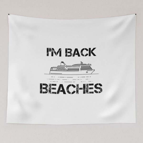 Item preview, I'm Back Beaches designed and sold by rachidhaz.