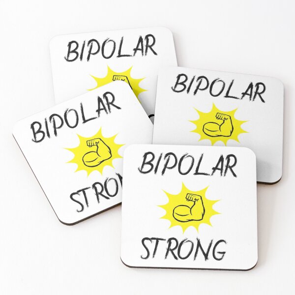 Item preview, Bipolar Strong  designed and sold by ArtWithHearts11.