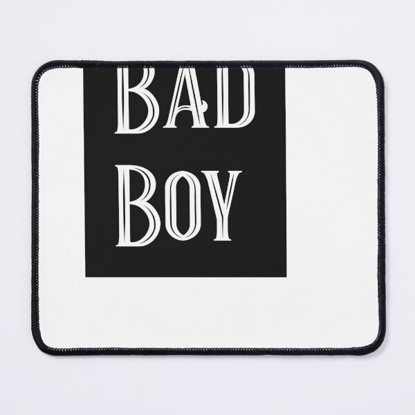 Item preview, bad boy designed and sold by DZ-Merch.