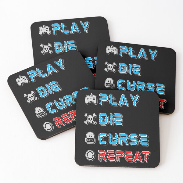 Item preview, Play Die Curse Repeat. Funny, gaming meme. designed and sold by AEROSPACE-IND.