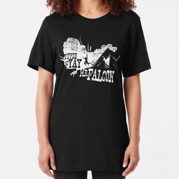 Yippee Ki Yay, Mr. Falcon Slim Fit T-Shirt