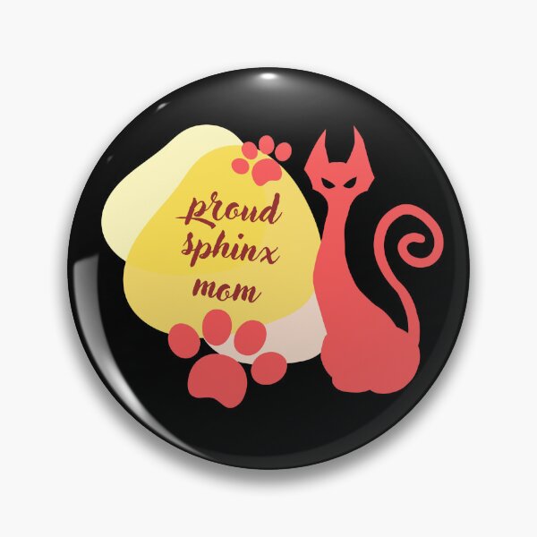 Item preview, Proud sphinx mom designed and sold by Ishtamari.