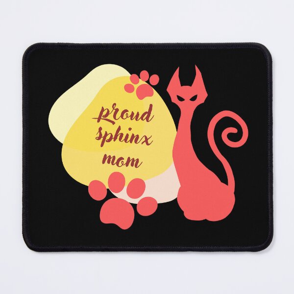 Item preview, Proud sphinx mom designed and sold by Ishtamari.