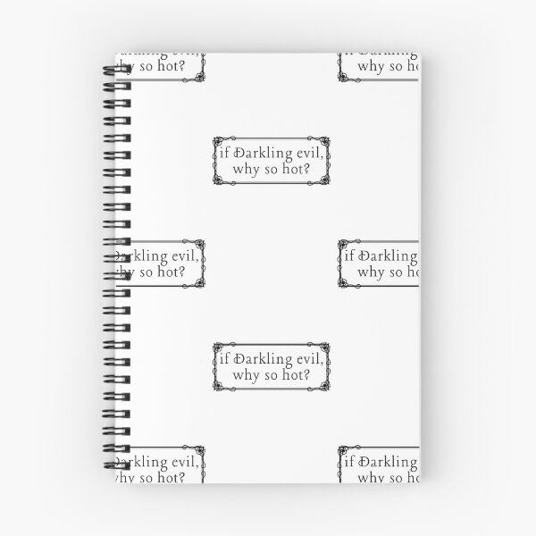 Item preview, grishaverse “if darkling evil, why so hot?” designed and sold by wishingrain.