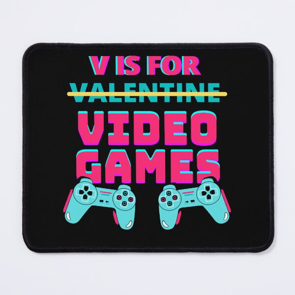 Item preview, V Is For Video Games Funny Valentines Day Gamer Boy Men Gift  designed and sold by KryptonianBoy.