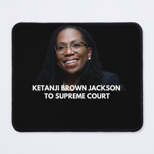 Item preview, Black woman to supreme court - Ketanji Brown Jackson designed and sold by KyleNesas.