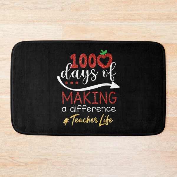 Item preview, 100 Days Of Making A Difference Teacher Life  designed and sold by mchargue12.