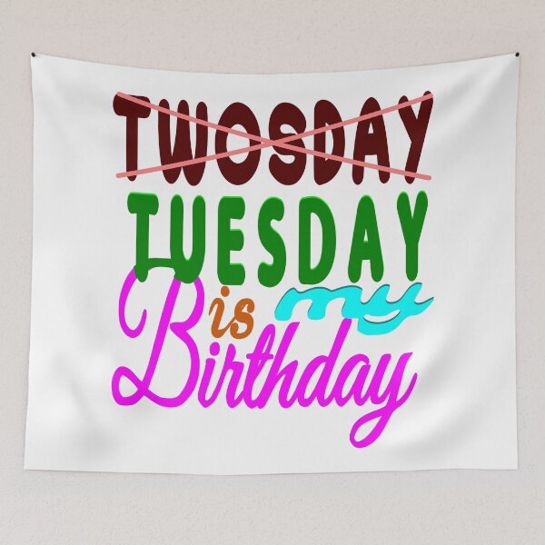 Item preview, Twosday Birthday Tuesday – Twosday Tuesday designed and sold by DNC1134.