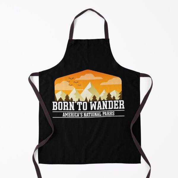 Item preview, Born To Wander Americas National Parks Lover designed and sold by Dressed For  Duty.